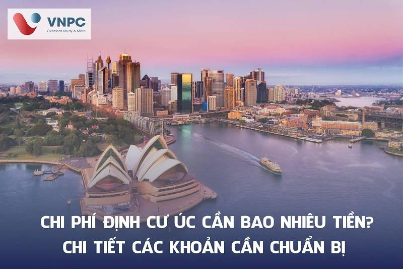 Chi phí định cư Úc